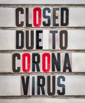 A Sign Outside A Cafe, Bar,Store Or Restaurant Saying Closed Due To Coronavirus