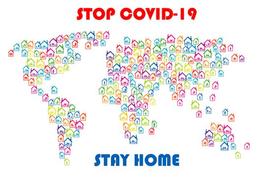 Stop covid 19- Stay home concept with world map and full houses