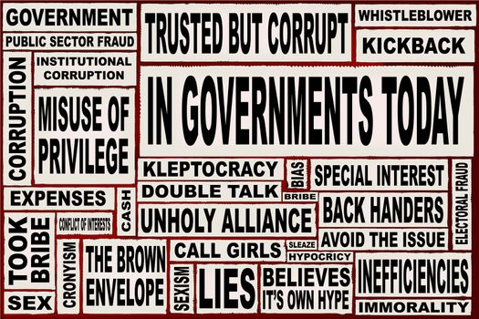 A collage of all the usual headline words associated with any government, anywhere.