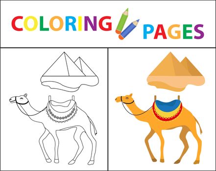 Coloring book page. Camel and pyramid. Sketch outline and color version. Coloring for kids. Childrens education. illustration