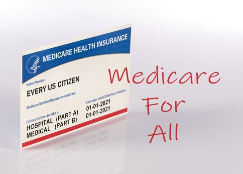 USA medical insurance card for medicare with text Medicare for All against a white background