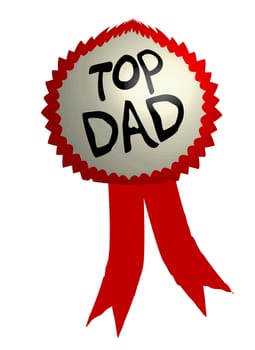 A rosette for a top dad on fathers day or birthday.
