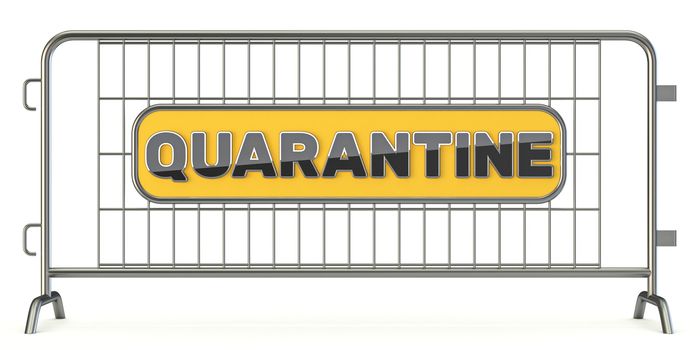 Quarantine sign on steel fence 3D rendering illustration isolated on white background
