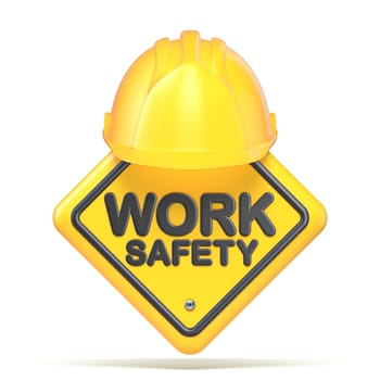 Yellow plastic helmet and WORK SAFETY sign 3D rendering illustration isolated on white background