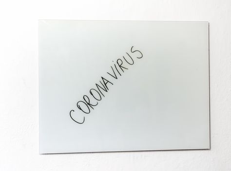 New coronavirus message on a white board