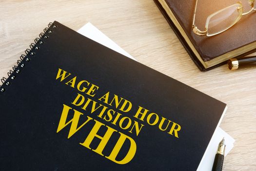 Book with name Wage and Hour Division (WHD).