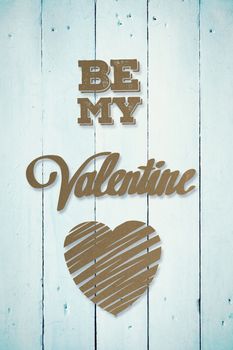 Be my valentine against painted blue wooden planks
