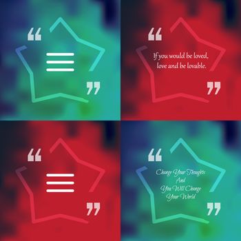 Template of square quote text bubble in form of star. Motivation quote. Change Your Thoughts And You Will Change Your World. Vector