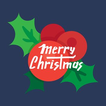 Merry Christmas Hand Drawn Lettering with holly berry illustration. Xmas Design Label Elements for holiday invitation, greeting, card and headline, title, sticker, emblem, print, magnet. Vector