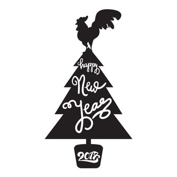 Happy New 2017 Year Lettering in Christmas Tree With Cock. Winter holiday illustration. Xmas Design Label Elements for invitation, greeting card and title, sticker, emblem, print, magnet. Vector
