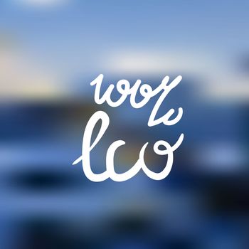 Hand drawn ecology and 100 percents natural lettering. Isolated grunge sticker or nature icon of quality for banner, web, card, print. Eco design. Vector