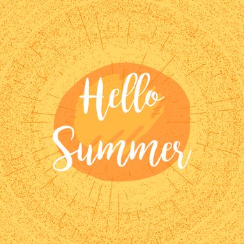 Hello Summer Lettering by brush. Typographic vacation and travel vintage poster with yellow sun bright background. Vector