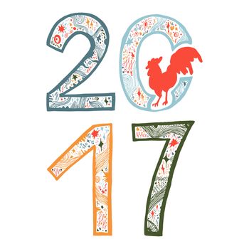 Lettering 2017 with cock for print, poster, sticker. Happy new year greeting card. Vector