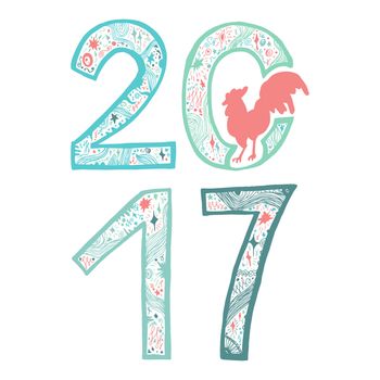Lettering 2017 with cock for print, poster, sticker. Happy new year greeting card. Vector
