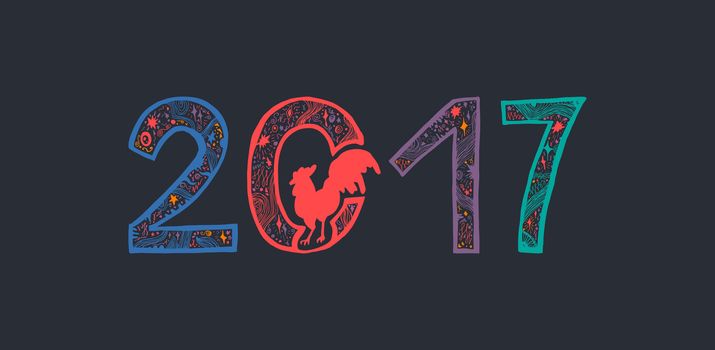 Lettering 2017 with cock for print, poster, sticker. Happy new year greeting card. Vector