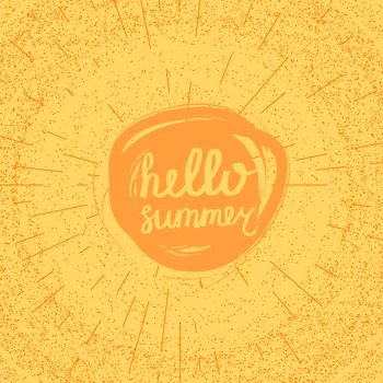 Hello Summer Lettering by brush. Typographic vacation and travel hand drawn poster with yellow sun bright background. Vector