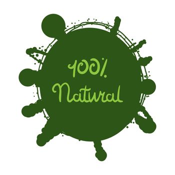 Hand drawn ecology and 100 percents natural lettering badge. Isolated grunge sticker or nature icon of quality for banner, web, card, print. Eco design. Vector