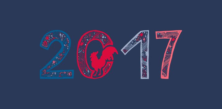 Lettering 2017 with cock for print, poster, sticker. Happy new year greeting card. Vector