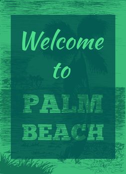 Vector tropical summer illustration with palm tree and islands. Welcome to palm beach. Vector