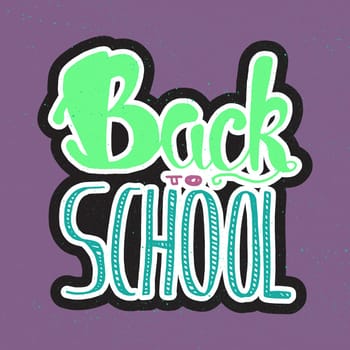 Vintage Back To School Lettering Banner. Knowledge day greeting card for print, t-shirt, badge, cloth, poster. Vector