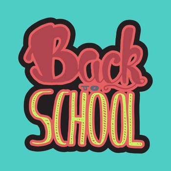 Vintage Back To School Lettering Banner. Knowledge day greeting card for print, t-shirt, badge, cloth, poster. Vector