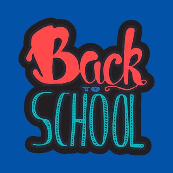 Vintage Back To School Lettering Banner. Knowledge day greeting card for print, t-shirt, badge, cloth, poster. Vector