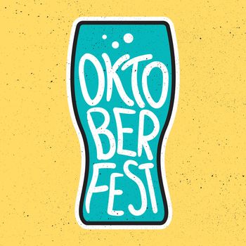 Oktoberfest Lettering. Beer festival handmade design element for badge, sticker, poster and print, t-shirt, apparel. Vector