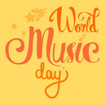 Vintage World Music Day Lettering for Banner and Badge. Sticker, Poster, Card Design Template. Vector