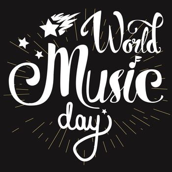 Vintage World Music Day Lettering for Banner and Badge. Sticker, Poster, Card Design Template. Vector
