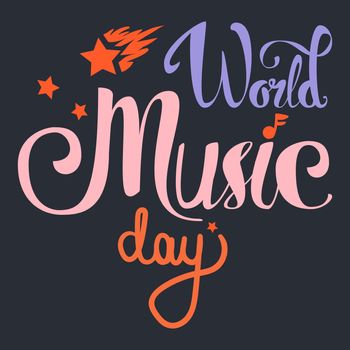 Vintage World Music Day Lettering for Banner and Badge. Sticker, Poster, Card Design Template. Vector