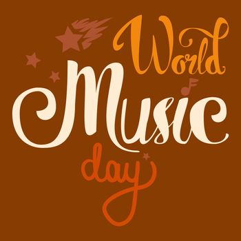 Vintage World Music Day Lettering for Banner and Badge. Sticker, Poster, Card Design Template. Vector