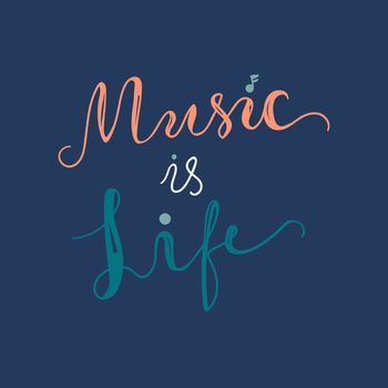 Vintage Musical Lettering for Banner and Badge. Sticker, Poster, Festival and Concert Card Design Template. Music is Life. Vector