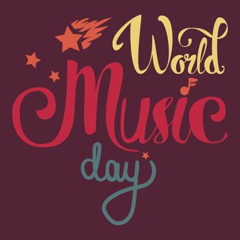 Vintage World Music Day Lettering for Banner and Badge. Sticker, Poster, Card Design Template. Vector