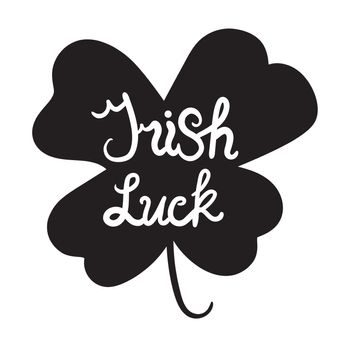 Irish Luck Lettering in clover. Motivation headline. Saint patrick day. Vector