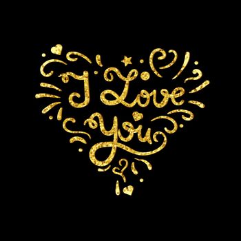 Vintage heart with gold lettering from sparkles. Greeting about love for Valentine's Day. Retro wedding card. I love you. Vector