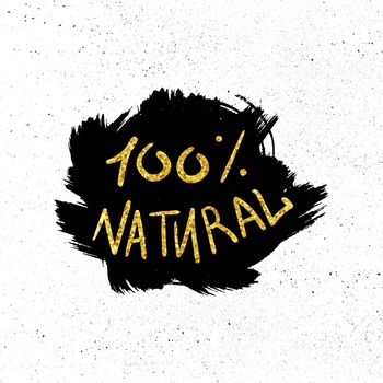 Hand drawn gold ecology and 100 percents natural lettering. Isolated grunge sticker or nature icon of quality for banner, web, card, print. Eco design. Vector