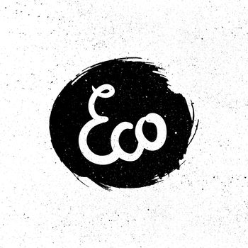 Hand drawn ecology and 100 percents natural lettering. Isolated grunge sticker or nature icon of quality for banner, web, card, print. Eco design. Vector