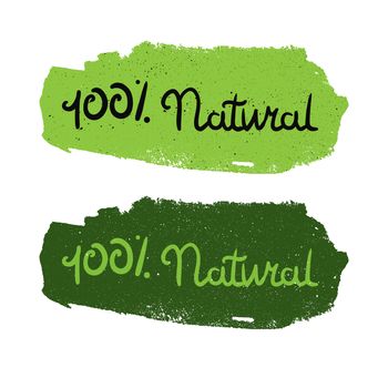 Hand drawn ecology and 100 percents natural lettering. Isolated grunge sticker or nature icon of quality for banner, web, card, print. Eco design. Vector