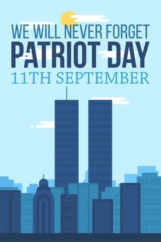 Patriot Day Banner. 11th September. We will never forget. Twins Tower. Vector