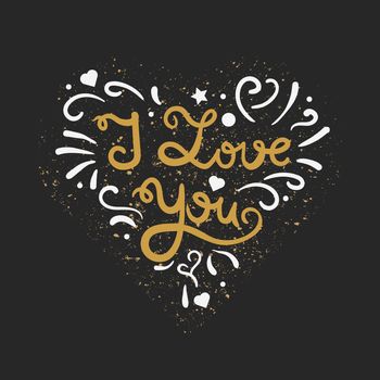 Vintage heart with lettering. Greeting about love for Valentine's Day. Retro wedding card. I love you. Vector