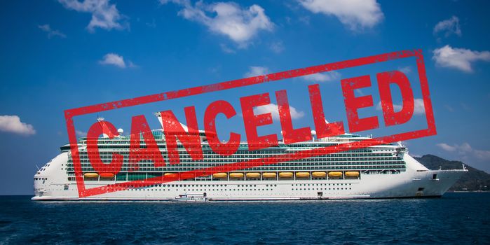 cruise trip cancellation. travel holidays by cruise ship was cancelled because of epidemic of Covid-19 or coronavirus. crisis in the cruise and travel industry around the world.