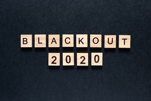 Blackout inscription on a black background. Black lives matter, blackout tuesday 2020 concept. blackout in USA. protests. unrest
