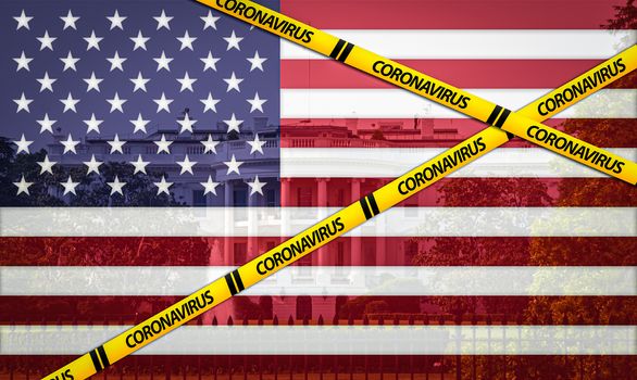 American flag over the white house and coronavirus quarantine warning signs