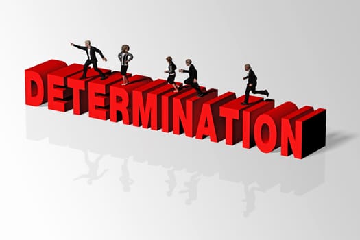 Determination word and group of people conveying business concept of determination, 3D rendering.