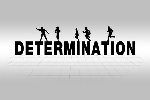 Determination word communicating business concept of determination in silhouette.