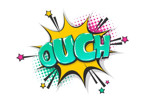 Omg ouch oops comic text speech bubble. Colored pop art style sound effect. Halftone vector illustration banner. Vintage comics book poster. Colored funny cloud font.