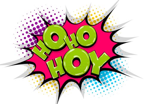 Hoy hey hello greeting, wow comic text speech bubble. Colored pop art style sound effect. Halftone vector illustration banner. Vintage comics book poster. Colored funny cloud font.