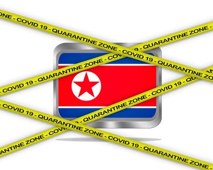 COVID-19 warning yellow ribbon written with: Quarantine zone Cover 19 on North Korea flag illustration. Coronavirus danger area, quarantined country.