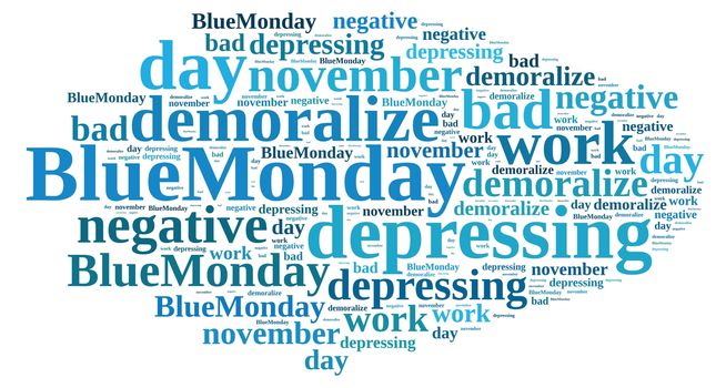 Illustration with word cloud on Blue Monday, the worst day of the year