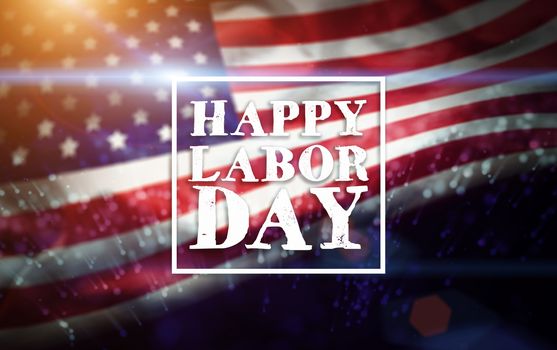 USA Labor Day greeting card with american flag background